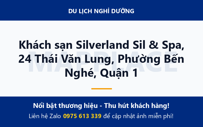 Khách sạn Silverland Sil & Spa, 24 Thái Văn Lung, Phường Bến Nghé, Quận 1