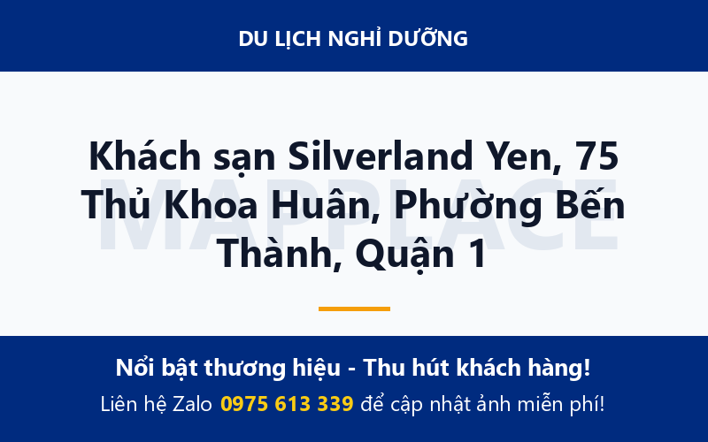 Khách sạn Silverland Yen, 75 Thủ Khoa Huân, Phường Bến Thành, Quận 1