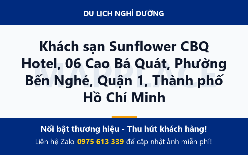Khách sạn Sunflower CBQ Hotel, 06 Cao Bá Quát, Phường Bến Nghé, Quận 1, Thành phố Hồ Chí Minh