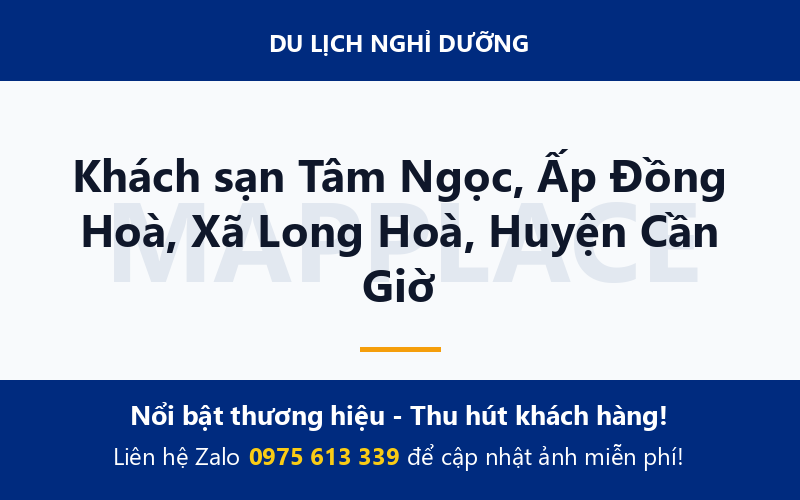 Khách sạn Tâm Ngọc, Ấp Đồng Hoà, Xã Long Hoà, Huyện Cần Giờ