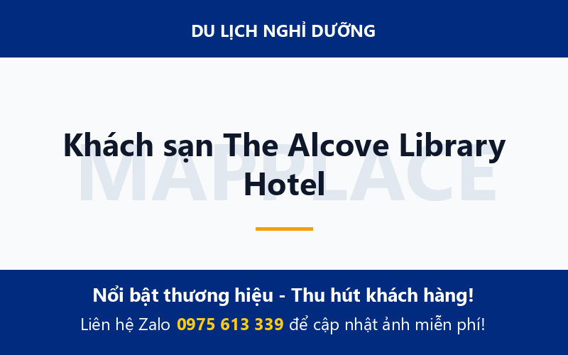 Khách sạn The Alcove Library Hotel