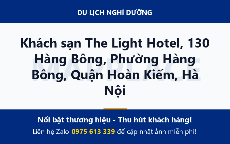Khách sạn The Light Hotel, 130 Hàng Bông, Phường Hàng Bông, Quận Hoàn Kiếm, Hà Nội