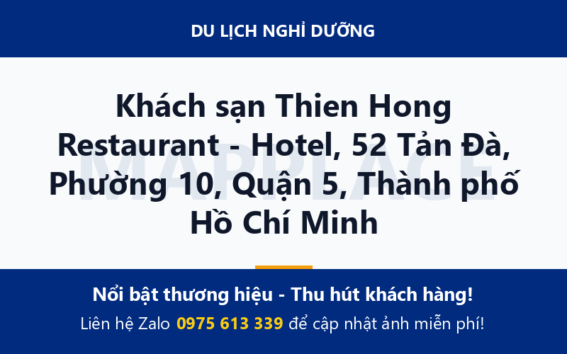 Khách sạn Thien Hong Restaurant - Hotel, 52 Tản Đà, Phường 10, Quận 5, Thành phố Hồ Chí Minh