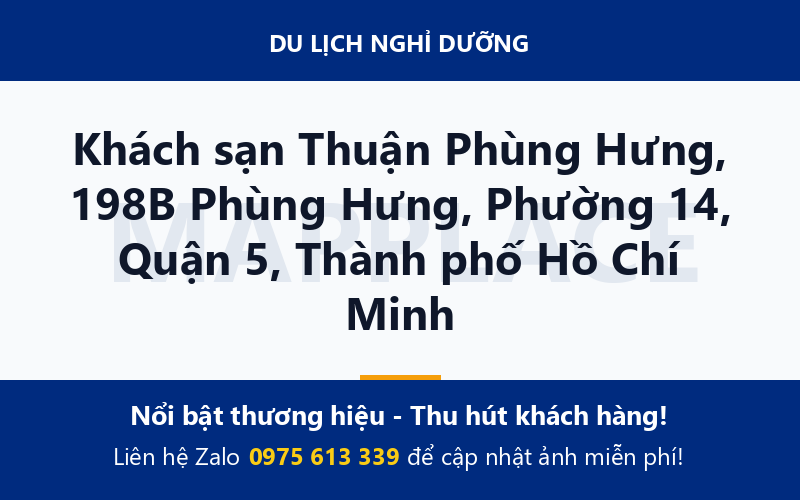 Khách sạn Thuận Phùng Hưng, 198B Phùng Hưng, Phường 14, Quận 5, Thành phố Hồ Chí Minh