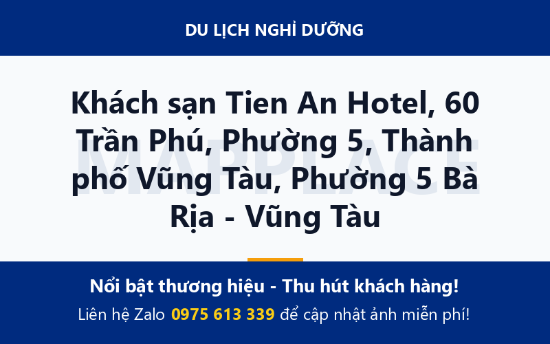 Khách sạn Tien An Hotel, 60 Trần Phú, Phường 5, Thành phố Vũng Tàu, Phường 5 Bà Rịa - Vũng Tàu