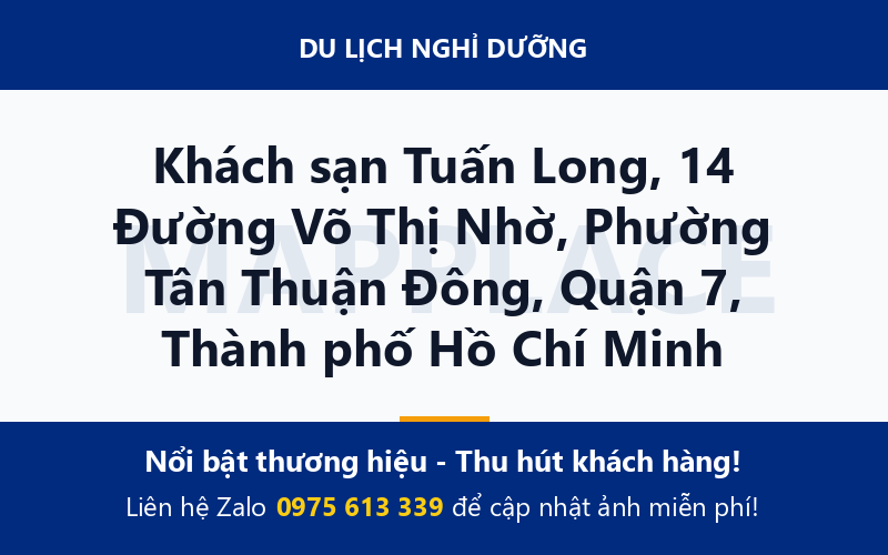 Khách sạn Tuấn Long, 14 Đường Võ Thị Nhờ, Phường Tân Thuận Đông, Quận 7, Thành phố Hồ Chí Minh