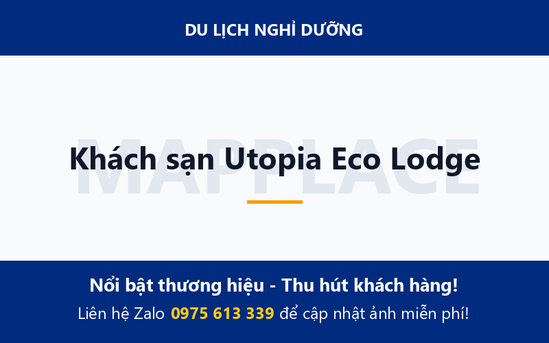 Khách sạn Utopia Eco Lodge