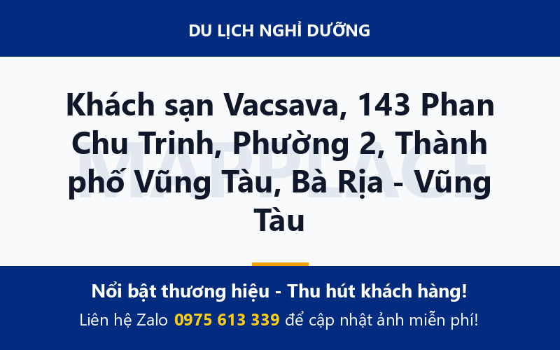 Khách sạn Vacsava, 143 Phan Chu Trinh, Phường 2, Thành phố Vũng Tàu, Bà Rịa - Vũng Tàu