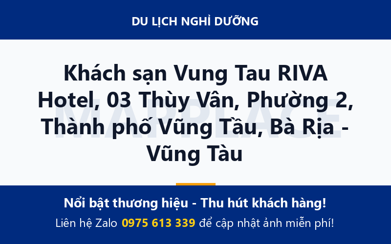 Khách sạn Vung Tau RIVA Hotel, 03 Thùy Vân, Phường 2, Thành phố Vũng Tầu, Bà Rịa - Vũng Tàu