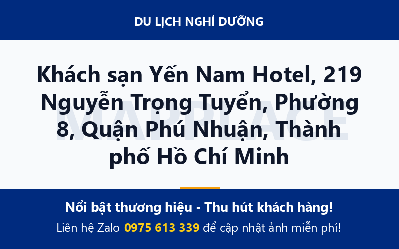 Khách sạn Yến Nam Hotel, 219 Nguyễn Trọng Tuyển, Phường 8, Quận Phú Nhuận, Thành phố Hồ Chí Minh