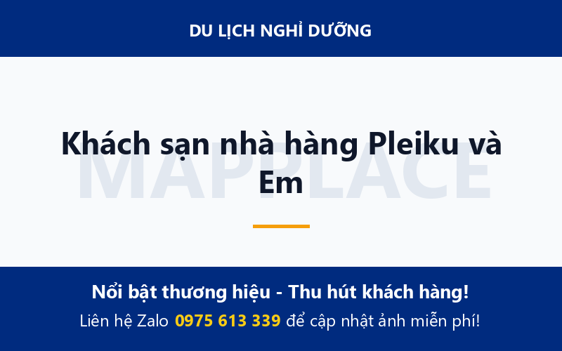 Khách sạn nhà hàng Pleiku và Em