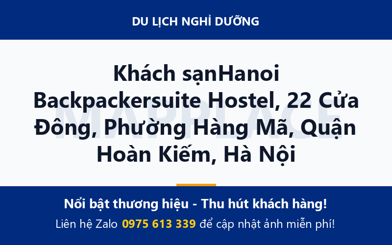 Khách sạnHanoi Backpackersuite Hostel, 22 Cửa Đông, Phường Hàng Mã, Quận Hoàn Kiếm, Hà Nội