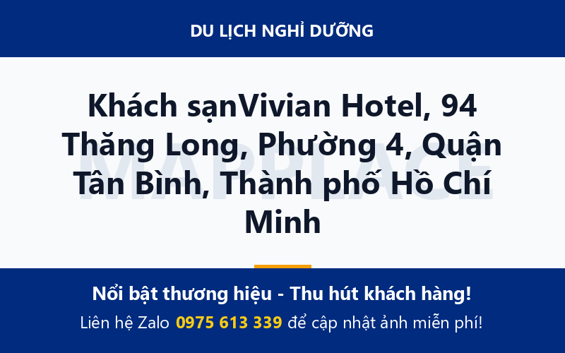 Khách sạnVivian Hotel, 94 Thăng Long, Phường 4, Quận Tân Bình, Thành phố Hồ Chí Minh