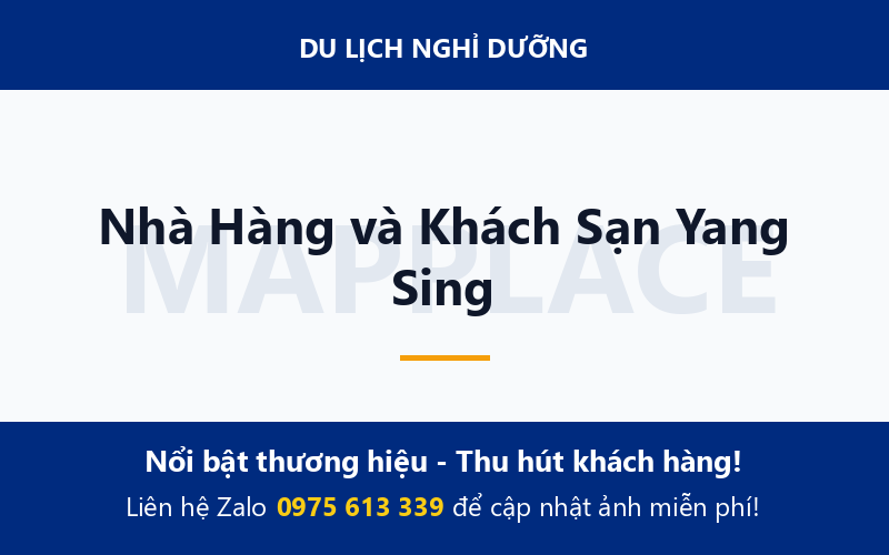 Nhà Hàng và Khách Sạn Yang Sing