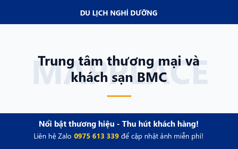 Trung tâm thương mại và khách sạn BMC
