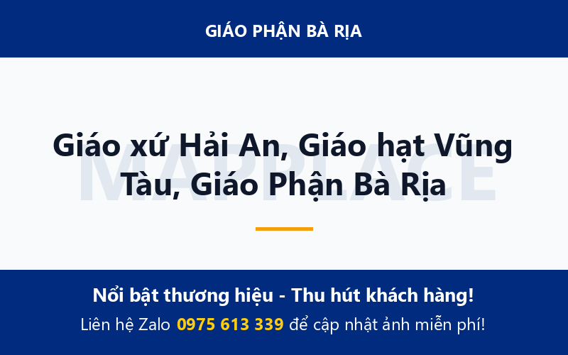 Giáo xứ Hải An, Giáo hạt Vũng Tàu, Giáo Phận Bà Rịa