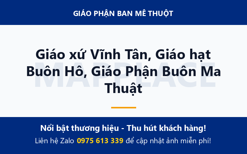 Giáo xứ Vĩnh Tân, Giáo hạt Buôn Hô, Giáo Phận Buôn Ma Thuật