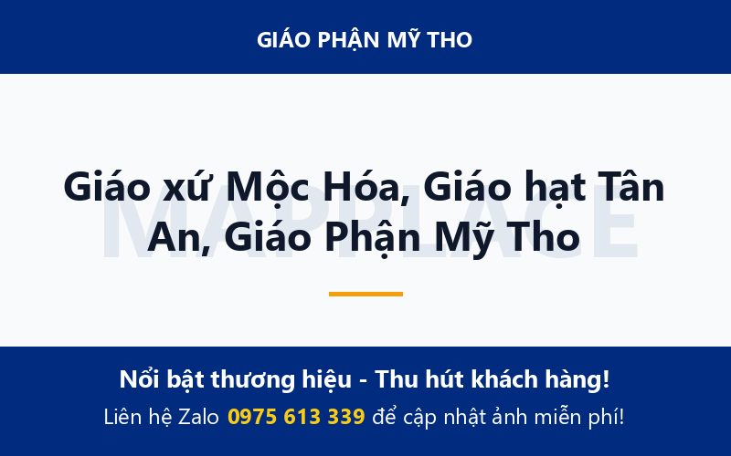 Giáo xứ Mộc Hóa, Giáo hạt Tân An, Giáo Phận Mỹ Tho