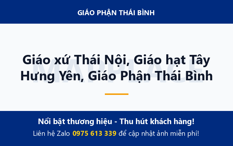 Giáo xứ Thái Nội, Giáo hạt Tây Hưng Yên, Giáo Phận Thái Bình
