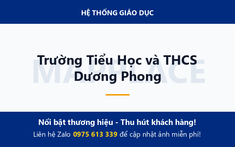 Trường Tiểu Học và THCS Dương Phong