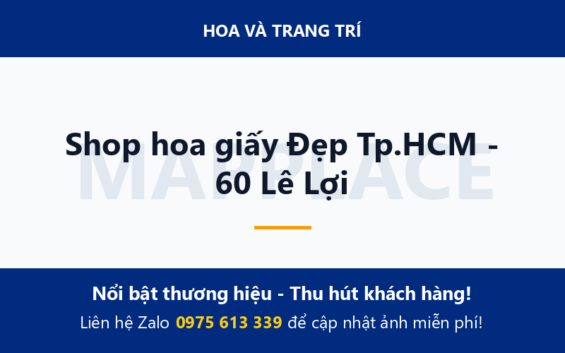 Shop hoa giấy Đẹp Tp.HCM - 60 Lê Lợi