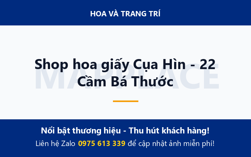 Shop hoa giấy Cụa Hìn - 22 Cầm Bá Thước