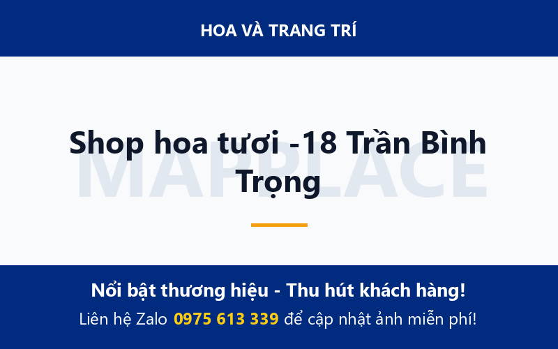 Shop hoa tươi -18 Trần Bình Trọng