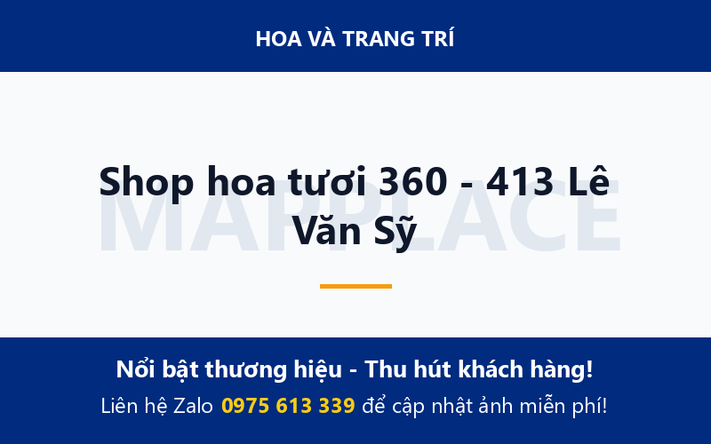 Shop hoa tươi 360 - 413 Lê Văn Sỹ
