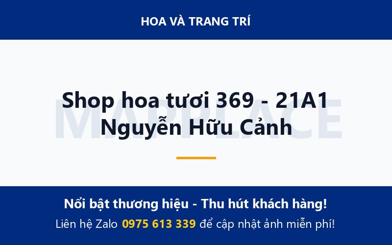 Shop hoa tươi 369 - 21A1 Nguyễn Hữu Cảnh