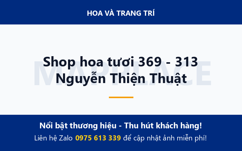 Shop hoa tươi 369 - 313 Nguyễn Thiện Thuật