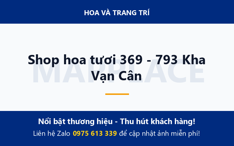 Shop hoa tươi 369 - 793 Kha Vạn Cân