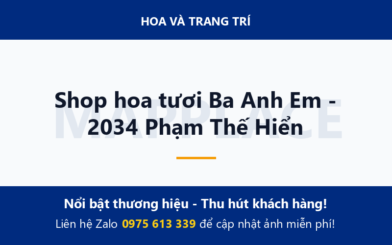 Shop hoa tươi Ba Anh Em - 2034 Phạm Thế Hiển