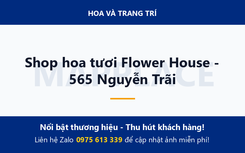 Shop hoa tươi Flower House - 565 Nguyễn Trãi