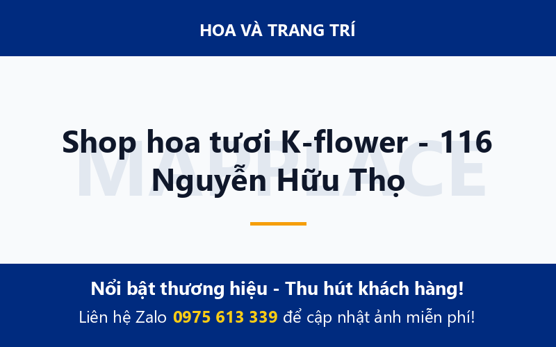 Shop hoa tươi K-flower - 116 Nguyễn Hữu Thọ