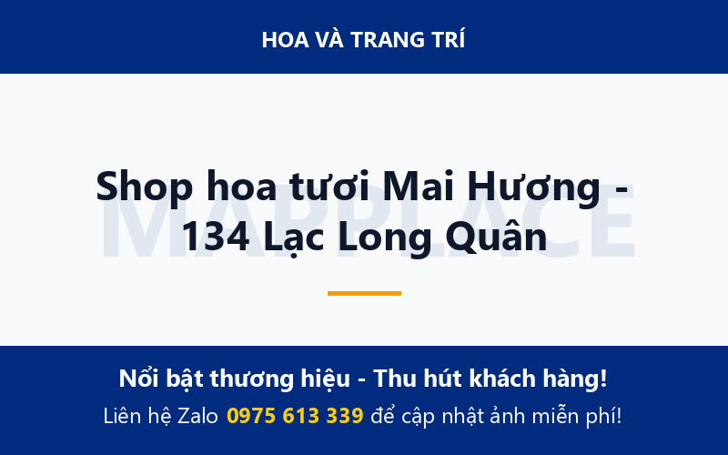 Shop hoa tươi Mai Hương - 134 Lạc Long Quân