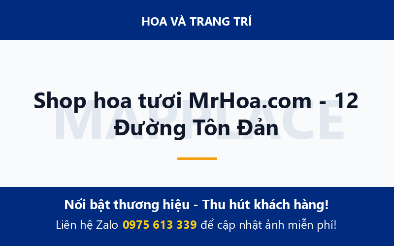 Shop hoa tươi MrHoa.com - 12 Đường Tôn Đản