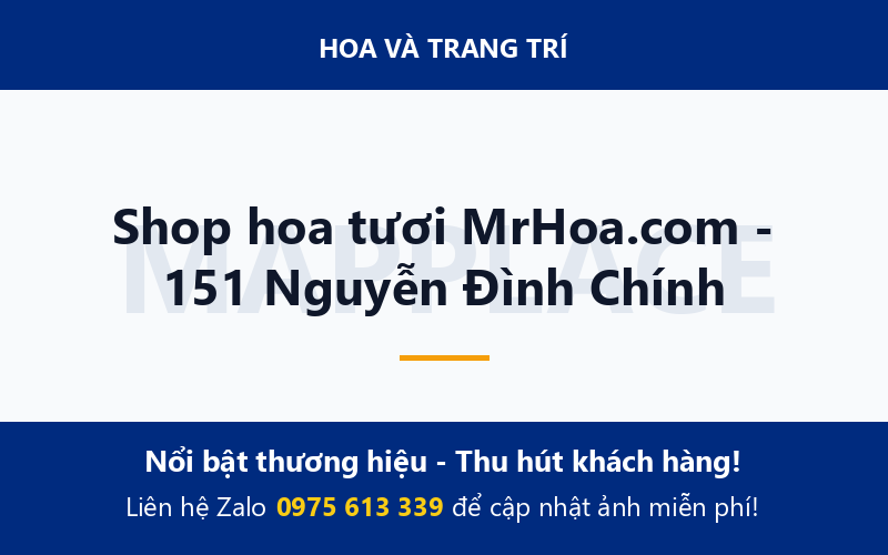 Shop hoa tươi MrHoa.com - 151 Nguyễn Đình Chính