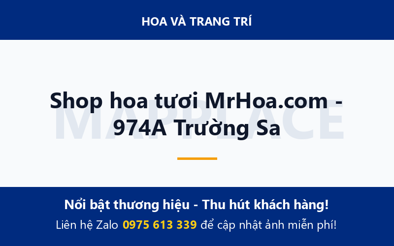 Shop hoa tươi MrHoa.com - 974A Trường Sa