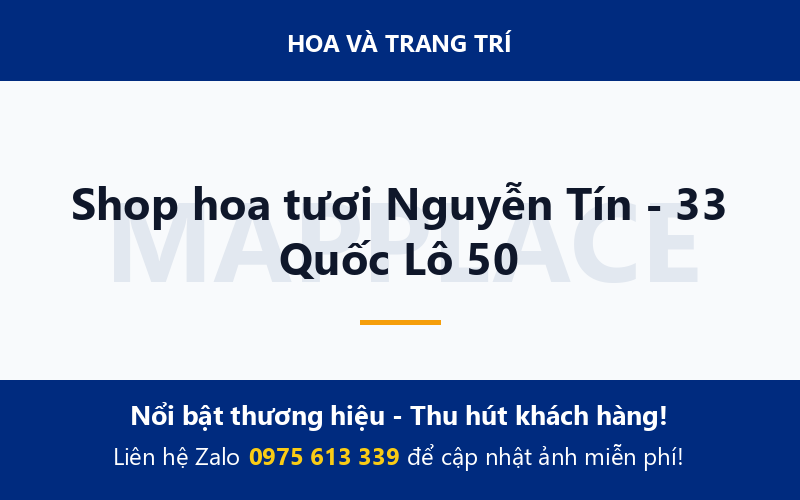 Shop hoa tươi Nguyễn Tín - 33 Quốc Lô 50