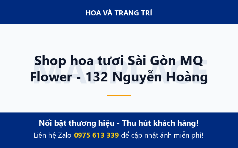 Shop hoa tươi Sài Gòn MQ Flower - 132 Nguyễn Hoàng