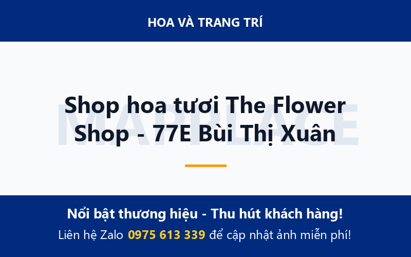 Shop hoa tươi The Flower Shop - 77E Bùi Thị Xuân
