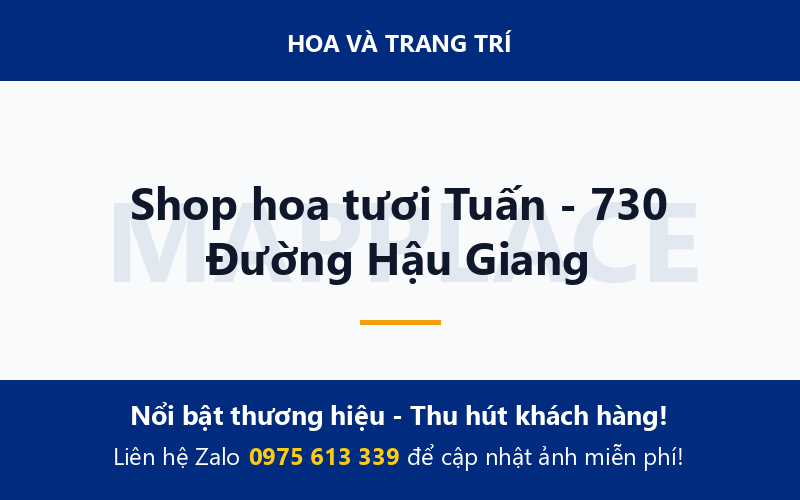Shop hoa tươi Tuấn - 730 Đường Hậu Giang