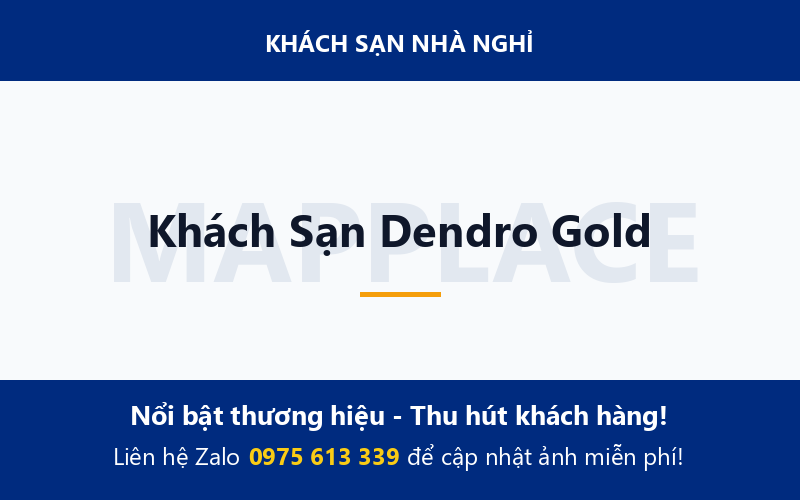 Khách Sạn Dendro Gold