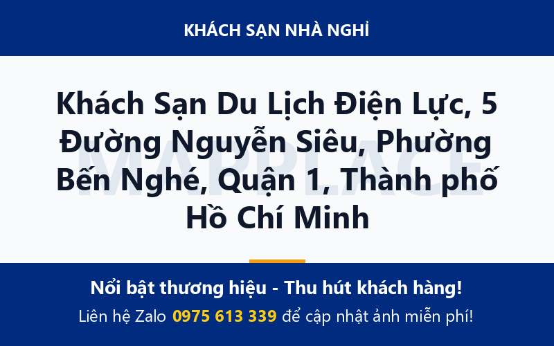 Khách Sạn Du Lịch Điện Lực, 5 Đường Nguyễn Siêu, Phường Bến Nghé, Quận 1, Thành phố Hồ Chí Minh