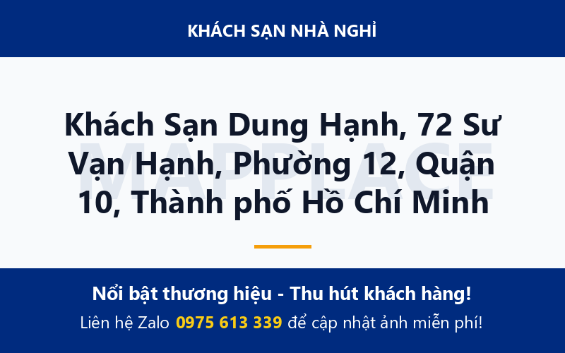 Khách Sạn Dung Hạnh, 72 Sư Vạn Hạnh, Phường 12, Quận 10, Thành phố Hồ Chí Minh