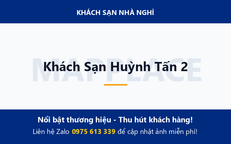 Khách Sạn Huỳnh Tấn 2