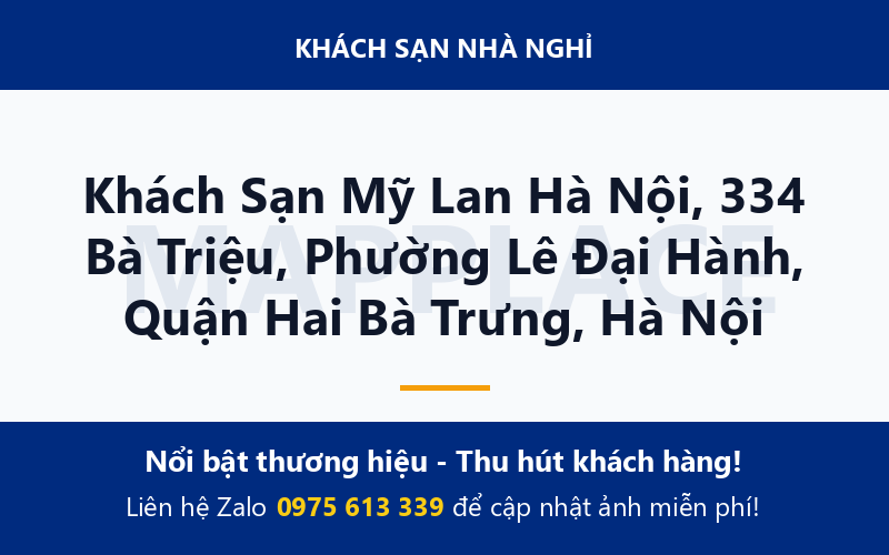 Khách Sạn Mỹ Lan Hà Nội, 334 Bà Triệu, Phường Lê Đại Hành, Quận Hai Bà Trưng, Hà Nội