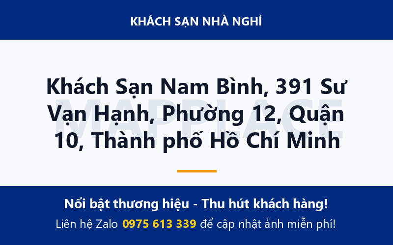 Khách Sạn Nam Bình, 391 Sư Vạn Hạnh, Phường 12, Quận 10, Thành phố Hồ Chí Minh