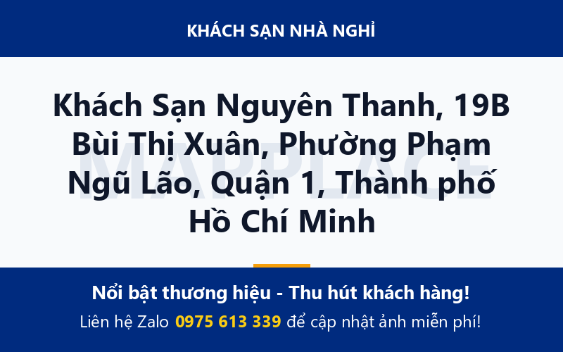 Khách Sạn Nguyên Thanh, 19B Bùi Thị Xuân, Phường Phạm Ngũ Lão, Quận 1, Thành phố Hồ Chí Minh