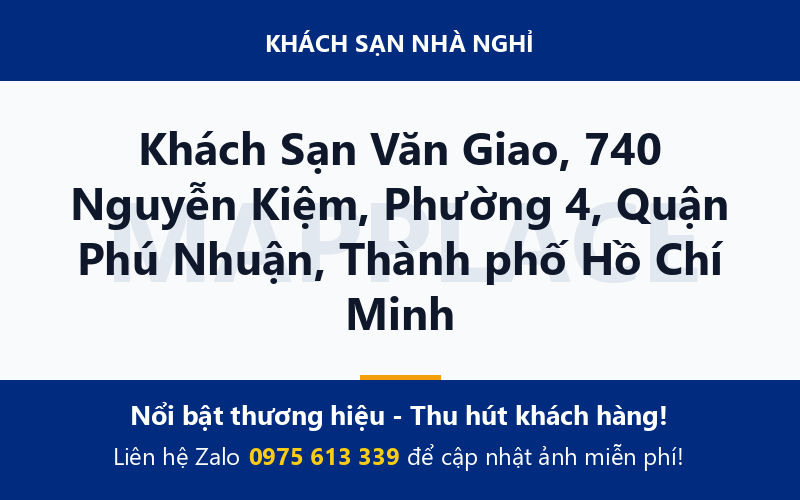 Khách Sạn Văn Giao, 740 Nguyễn Kiệm, Phường 4, Quận Phú Nhuận, Thành phố Hồ Chí Minh